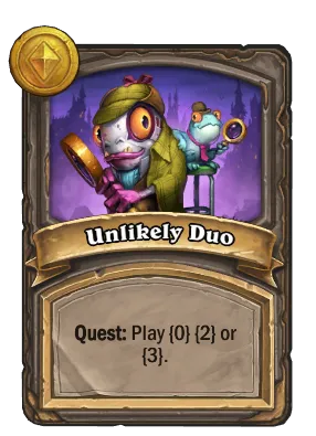 Unlikely Duo Card Image