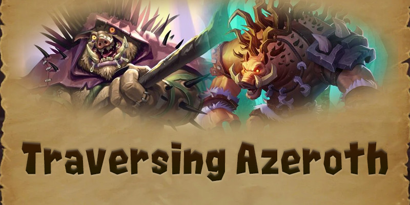 Learn More About Those Prickly Pigs, The Lore of the Quilboar - Traversing Azeroth