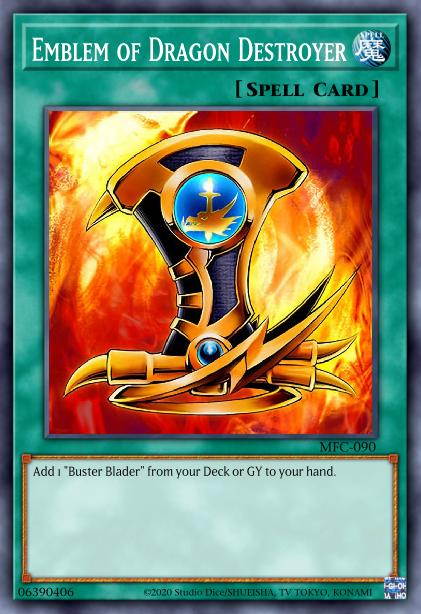 Emblem of Dragon Destroyer Card Image