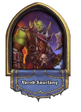 Varok Saurfang Card Image