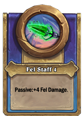 Fel Staff 4 Card Image