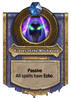 Echoes of the Witchwood Card Image