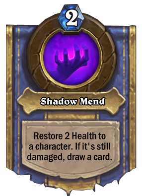 Shadow Mend Card Image