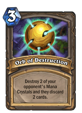 Orb of Destruction Card Image