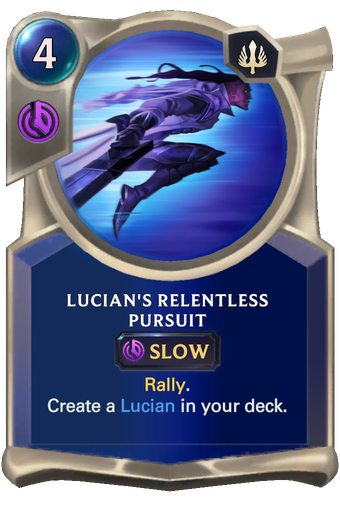 Lucian's Relentless Pursuit Card Image