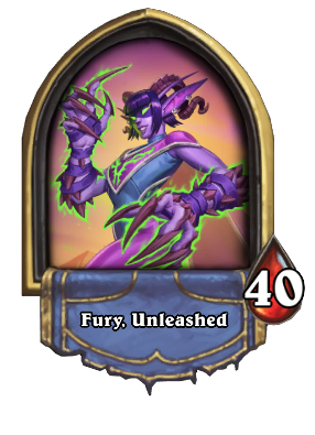 Fury, Unleashed Card Image