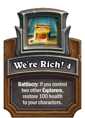 We're Rich! {0} Card Image