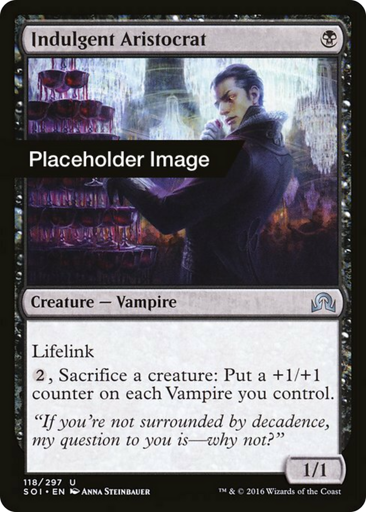 Indulgent Aristocrat Card Image