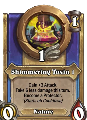 Shimmering Toxin 1 Card Image