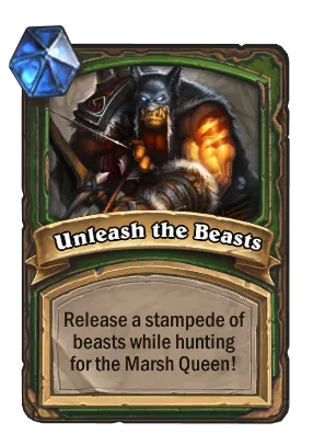 Unleash the Beasts Card Image