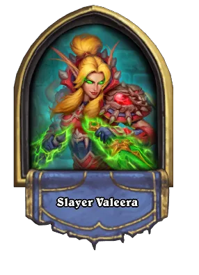 Slayer Valeera Card Image