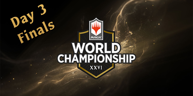 MTG Arena - World Championship XXVI Day 3 Finals