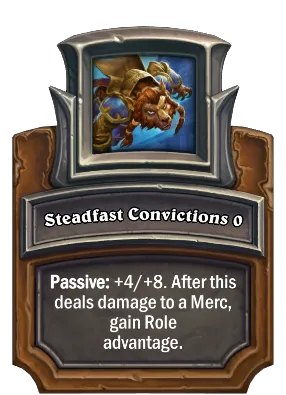 Steadfast Convictions {0} Card Image