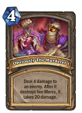 Obviously The Murderer 1 Card Image