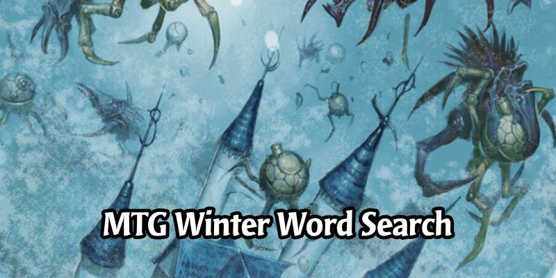 A Wonderful MTG Winter Wonderland Word Search Activity