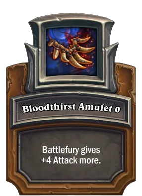 Bloodthirst Amulet {0} Card Image