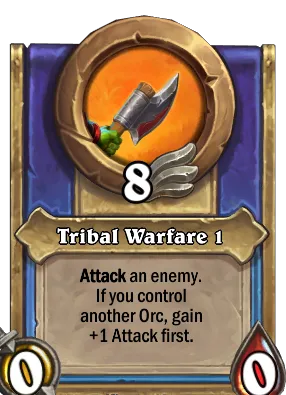 Tribal Warfare 1 Card Image