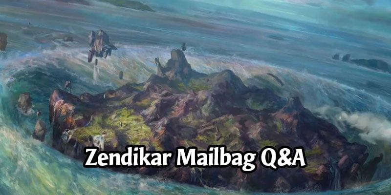 Zendikar Rising Mailbag - Mark Rosewater Answers Popular Questions