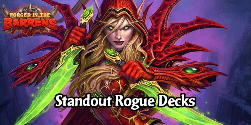 Early Standout Rogue Decks in Forged in the Barrens - Watch Post, Stealth, and Weapon Rogue Decks
