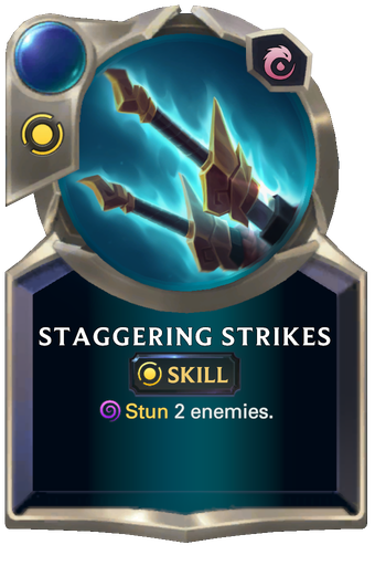 Staggering Strikes Card Image