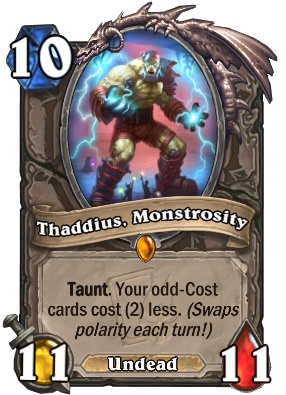 Thaddius, Monstrosity Card Image