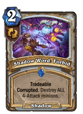 Shadow Word: Forbid Card Image