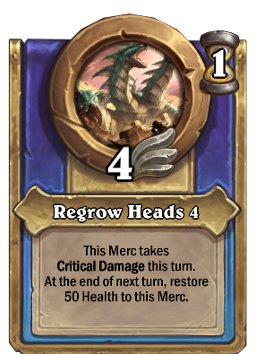 Regrow Heads 4 Card Image