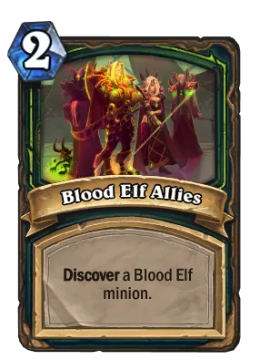 Blood Elf Allies Card Image