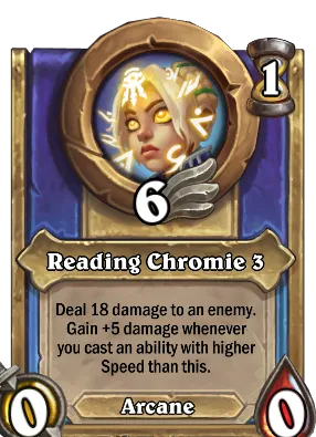 Reading Chromie 3 Card Image