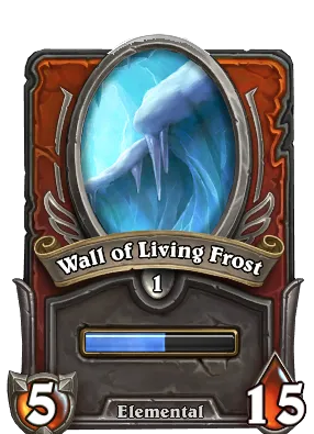 Wall of Living Frost Card Image