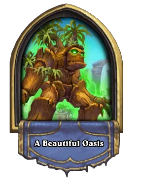 A Beautiful Oasis Card Image