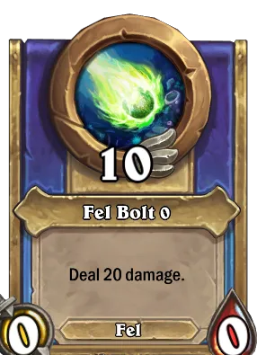 Fel Bolt {0} Card Image