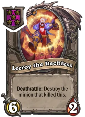 Leeroy the Reckless Card Image