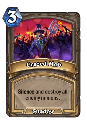 Crazed Mob Card Image