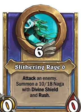 Slithering Rage {0} Card Image