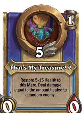 That's My Treasure! 2 Card Image