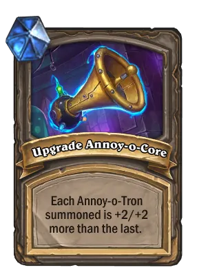 Upgrade Annoy-o-Core Card Image