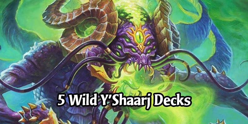 Corrupting Hearthstone's Wild Decks With Your Favourite Moustache, Y'Shaarj, the Defiler