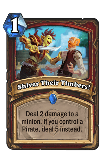 Shiver Their Timbers! Card Image