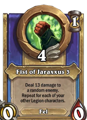 Fist of Jaraxxus 3 Card Image