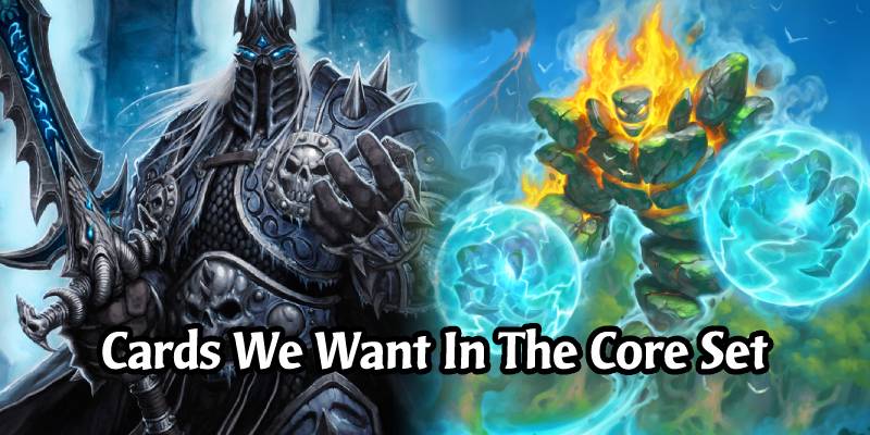 The Wild And Rotating Cards That We Want To See Added To Hearthstone's Upcoming New Core Set