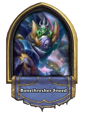 Bonethresher Sneed Card Image