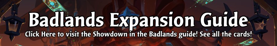 Banner linking to the Showdown in the Badlands Expansion Guide