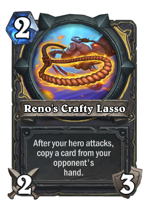 Reno's Crafty Lasso Card Image