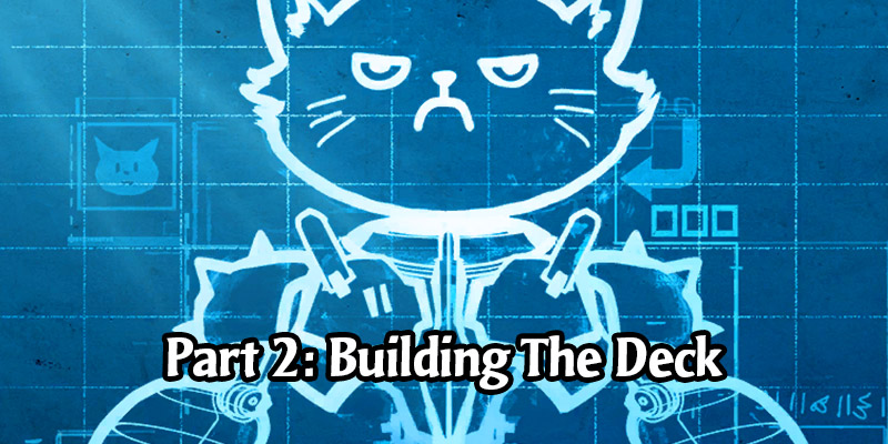 Winning Your Own Way: Building a Competitive Deck in Legends of Runeterra Part 2 - Building The Deck