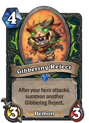 Gibbering Reject Card Image