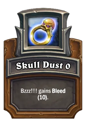 Skull Dust {0} Card Image