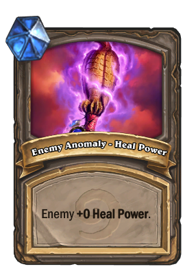 Enemy Anomaly - Heal Power Card Image