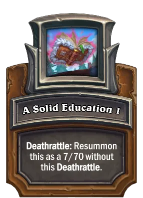 A Solid Education 1 Card Image