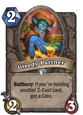 Greedy Partner Card Image